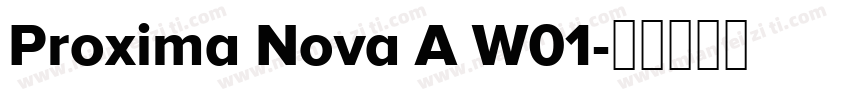Proxima Nova A W01字体转换